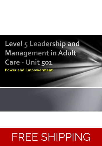Management and Leadership - Power and Empowerment
